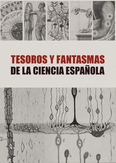 TESOROS Y FANTASMAS DE LA CIENCIA ESPAÑOLA 3 tesoros-y-fantasmas-de-la-ciencia-española-cartel-cine-con-ñ