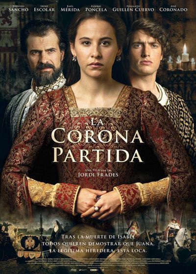 LA CORONA PARTIDA 3 la-corona-partida-cartel-cine-con-ñ-1