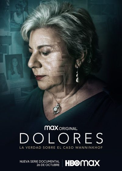 DOLORES: LA VERDAD SOBRE EL CASO WANNINKHOF 2 DOLORES: LA VERDAD SOBRE EL CASO WANNINKHOF 2