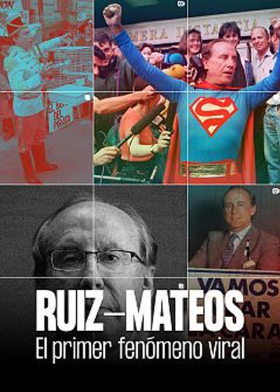 RUIZ-MATEOS: EL PRIMER FENÓMENO VIRAL 2 RUIZ-MATEOS: EL PRIMER FENÓMENO VIRAL 2