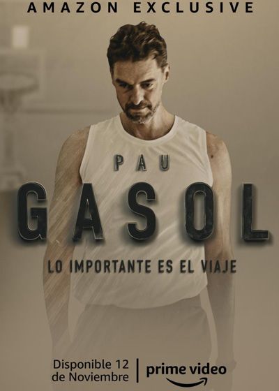 PAU GASOL. LO IMPORTANTE ES EL VIAJE 2 PAU GASOL. LO IMPORTANTE ES EL VIAJE 2