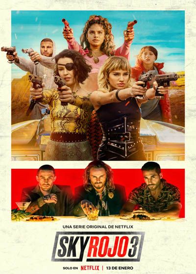 Fin a la persecución: tráiler de la tercera y última temporada de 'Sky Rojo' 1 Fin a la persecución: tráiler de la tercera y última temporada de 'Sky Rojo' 1