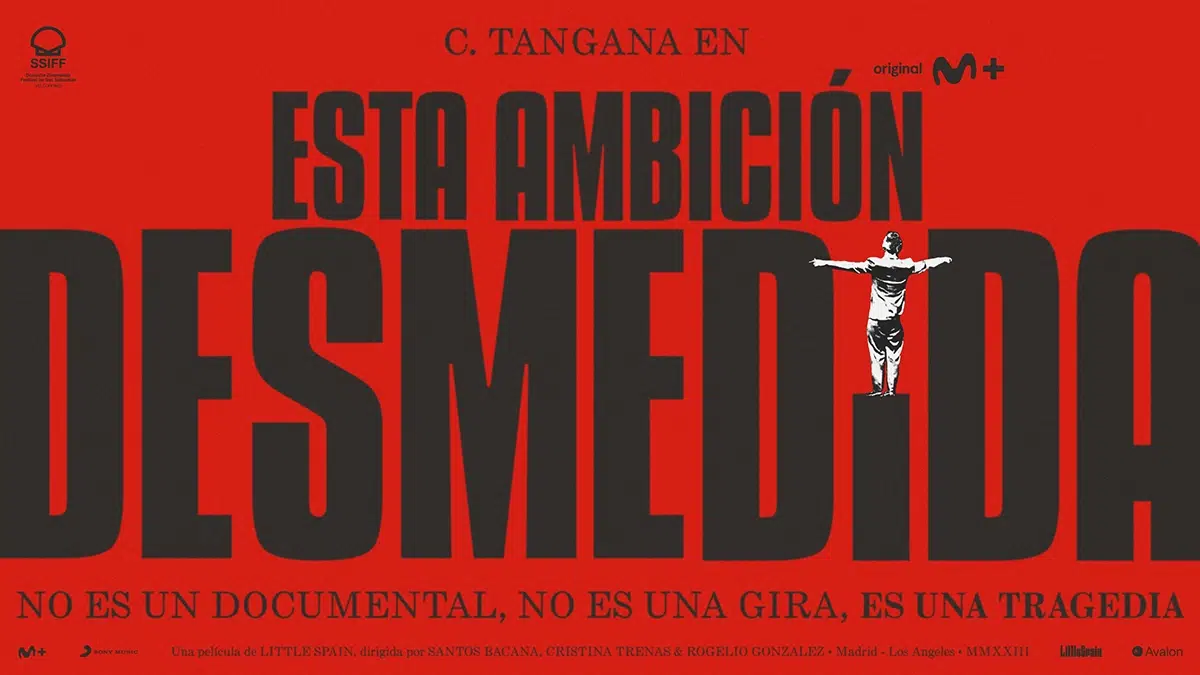 Tráiler de 'Esta ambición desmedida', el documental sobre la última gira de C. Tangana que estará en Donosti 2 Tráiler de 'Esta ambición desmedida', el documental sobre la última gira de C. Tangana que estará en Donosti 1