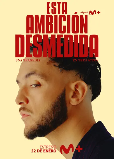 ESTA AMBICIÓN DESMEDIDA: LA SERIE 1 ESTA AMBICIÓN DESMEDIDA: LA SERIE 1