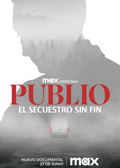 PUBLIO. EL SECUESTRO INFINITO 1 PUBLIO. EL SECUESTRO INFINITO 1