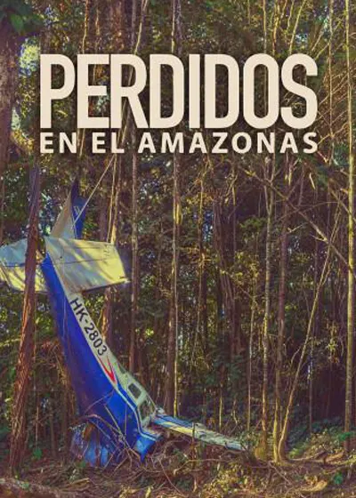 PERDIDOS EN EL AMAZONAS 1 PERDIDOS EN EL AMAZONAS 1