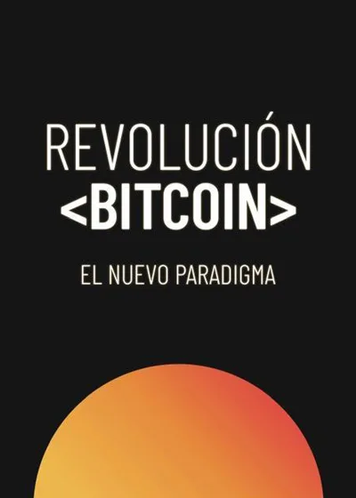 REVOLUCIÓN BITCOIN 1 REVOLUCIÓN BITCOIN 1