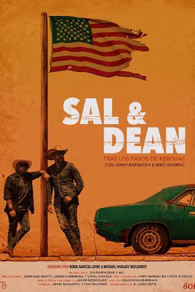 SAL & DEAN - TRAS LOS PASOS DE KEROUAC 1 SAL & DEAN - TRAS LOS PASOS DE KEROUAC 1